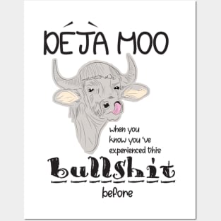 Deja Moo Posters and Art